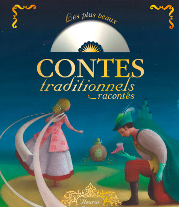 Les plus beaux contes traditionnels racontés ( +CD) - Anne Lanoe - FLEURUS