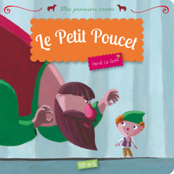 Le Petit Poucet - Hervé Le Goff - FLEURUS