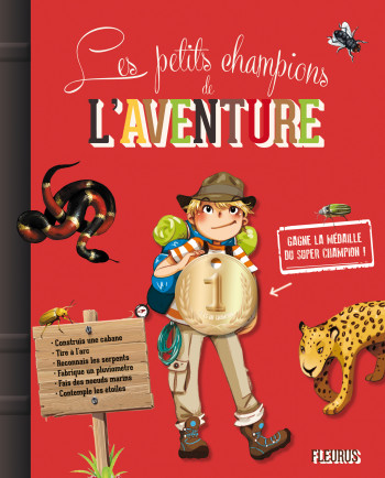 Les petits champions de l'aventure - Paul Beaupère - FLEURUS