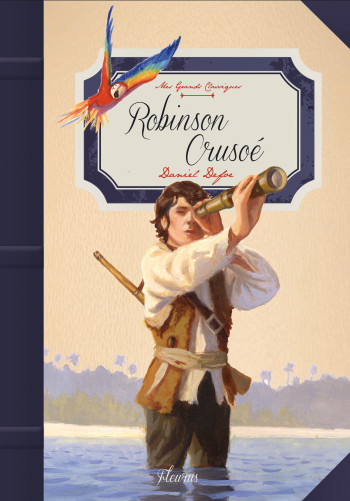 Robinson Crusoé - Daniel Defoe - FLEURUS Robinson Crusoé - Daniel Defoe - FLEURUS