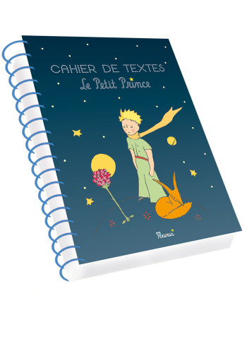 Cahier de textes - Petit Prince -  D'après Antoine de Saint-Exupéry - FLEURUS