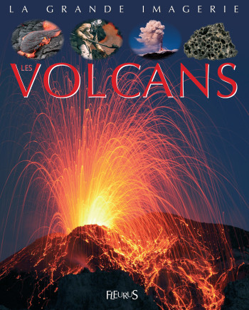 Les volcans - Cathy Franco - FLEURUS