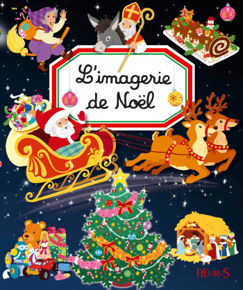 L'imagerie de Noël - Yvette BARBETTI - FLEURUS