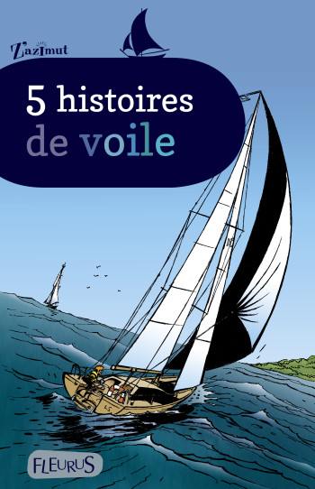 5 histoires de voile -  Collectif - FLEURUS