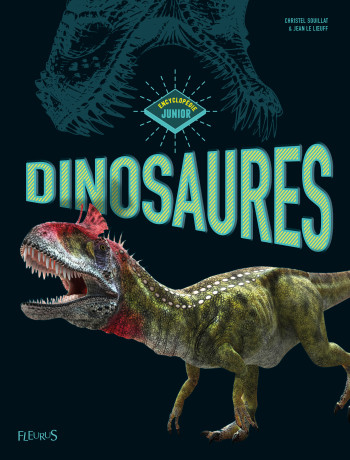 Dinosaures - Jean Le Loeuff - FLEURUS