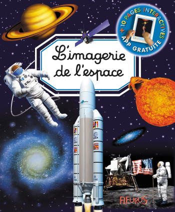 L'imagerie de l'espace (interactive) - Marie-Renée Guilloret - FLEURUS