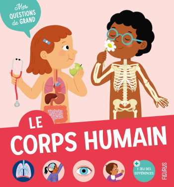 Le corps humain - Carole BOURSET - FLEURUS