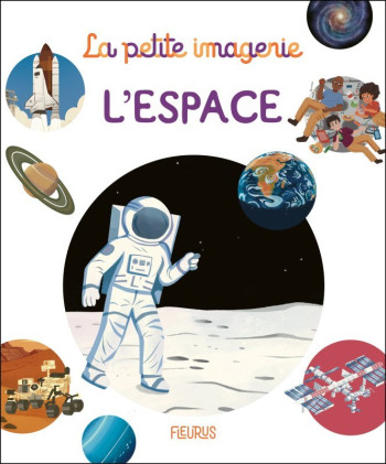 L'espace - Laureen Bouyssou - FLEURUS