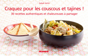 Craquez pour les couscous et tajines ! - Sabah Sehili - MANGO