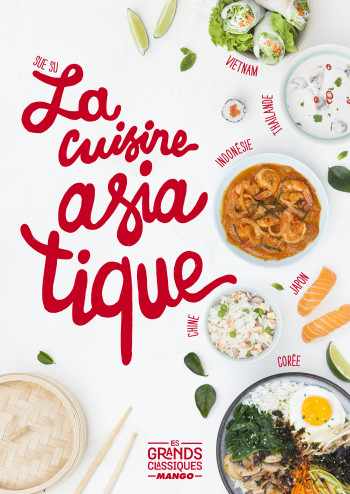 LA CUISINE ASIATIQUE - Sue Su - MANGO