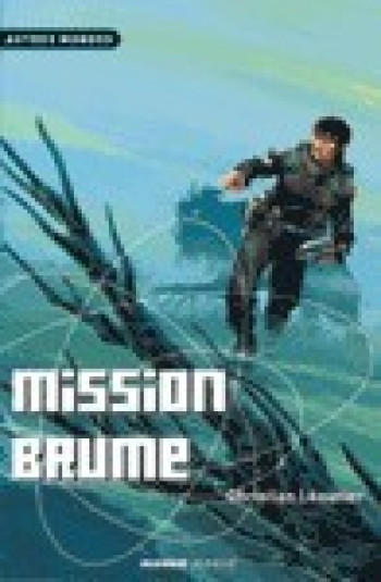 Mission brume - Christian Léourier - MANGO