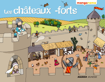 CHATEAUX FORTS (LES) - Claire Brenier - MANGO