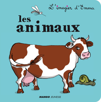 Les animaux - Emmanuelle Teyras - MANGO