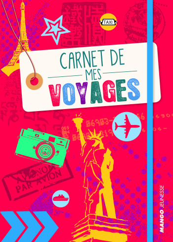 CARNET DE MES VOYAGES EDITION 2014 - XXX - MANGO