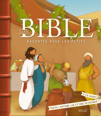 La Bible racontée pour les petits + CD - Karine-Marie Amiot - MAME