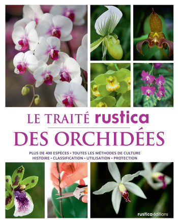 Le traité Rustica des orchidées - Pascal Descourvières - RUSTICA