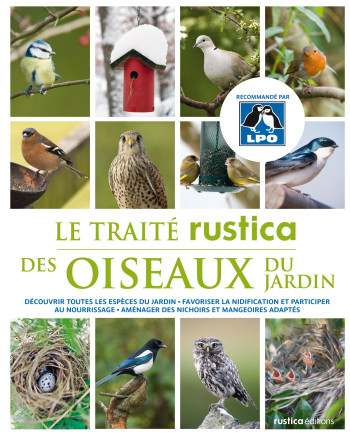 Le traité Rustica des oiseaux du jardin - Guilhem Lesaffre - RUSTICA