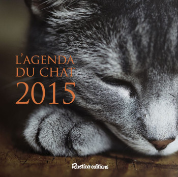 L'AGENDA CHATS 2015 -  Rustica éditions - RUSTICA