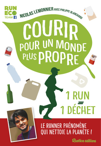 Courir pour un monde plus propre - Philippe Blanchard - RUSTICA