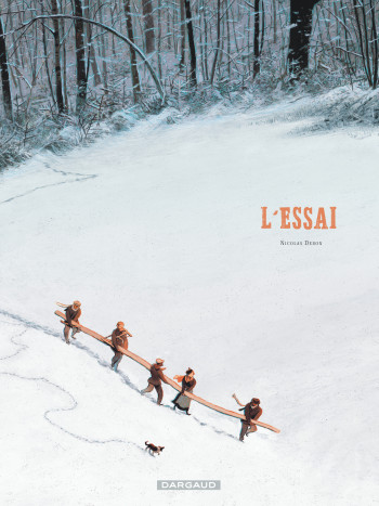 L'Essai - Tome 0 - L'Essai -  Debon Nicolas - DARGAUD