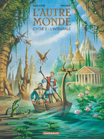 Autre Monde (L') - Intégrales - tome 2 - Autre monde (L') - Intégrale cycle 2 -  Magnin Florence - DARGAUD