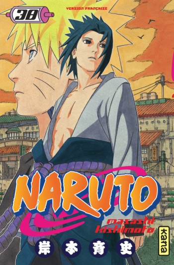 Naruto - Tome 38 - Masashi Kishimoto - KANA Naruto - Tome 38 - Masashi Kishimoto - KANA