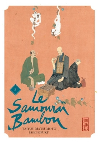 Le Samouraï Bambou - Tome 3 -  Taiyô Matsumoto - KANA