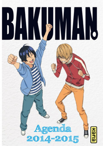 AGENDA BAKUMAN 2014/2015 - XXX - KANA AGENDA BAKUMAN 2014/2015 - XXX - KANA