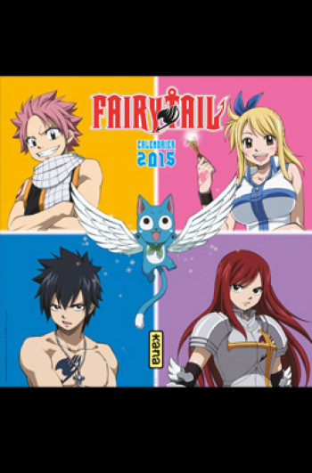 CALENDRIER FAIRY TAIL 2015 - XXX - KANA CALENDRIER FAIRY TAIL 2015 - XXX - KANA