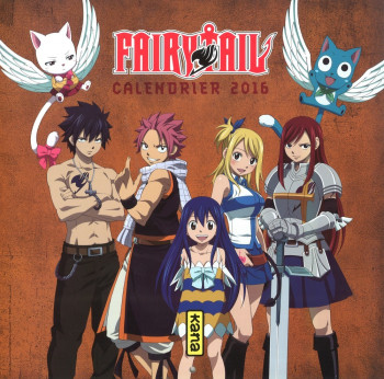 CALENDRIER FAIRY TAIL 2016 - XXX - KANA CALENDRIER FAIRY TAIL 2016 - XXX - KANA