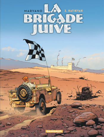 La Brigade juive - Tome 3 - Hatikvah -  Marvano - DARGAUD