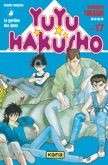 Yuyu Hakusho - Tome 17 -  Yoshihiro Togashi - KANA