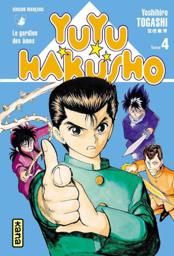 Yuyu Hakusho - Tome 4 -  Yoshihiro Togashi - KANA