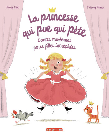 La princesse qui pue qui pète - Marie Tibi - CASTERMAN