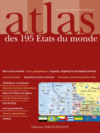 Atlas des 195 États du monde - Patrick Mérienne - OUEST FRANCE Atlas des 195 États du monde - Patrick Mérienne - OUEST FRANCE