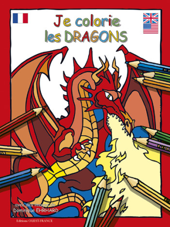 Je colorie les dragons - Dominique Ehrhard - OUEST FRANCE