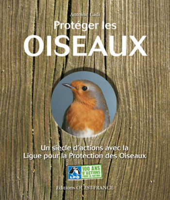 Protéger les oiseaux - Antoine Cadi - OUEST FRANCE