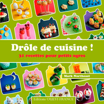 Drôle de cuisine ! - Mark Northeast - OUEST FRANCE