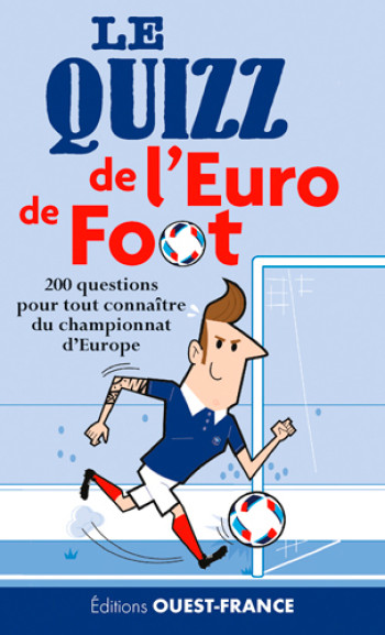 Le quizz de l'Euro de foot - Eric Ferre - OUEST FRANCE