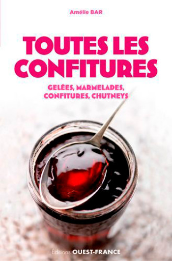 Toutes les confitures - Amélie Bar - OUEST FRANCE