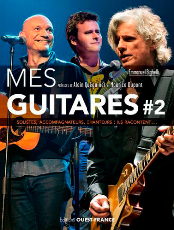 Mes guitares 2 - Emmanuel Bighelli - OUEST FRANCE