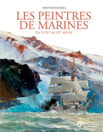 Les peintres de marines - Denis-Michel Boëll - OUEST FRANCE