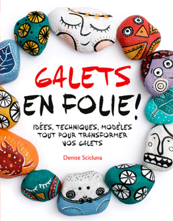 Galets en folie ! - Denise Scicluna - OUEST FRANCE