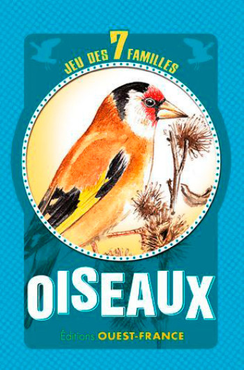 Jeu des 7 familles : les oiseaux - Dominique Mansion - OUEST FRANCE