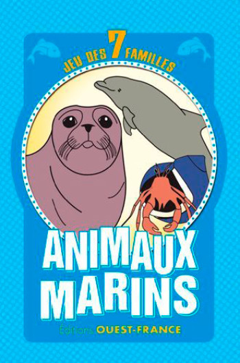 Jeu des 7 familles : les animaux marins - Katel MARY - OUEST FRANCE