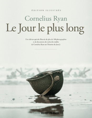 Le Jour le plus long - Cornelius Ryan - OUEST FRANCE