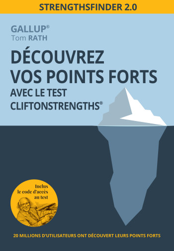 Découvrez vos points forts avec le test CliftonStrengths - Tom RATH - PEARSON