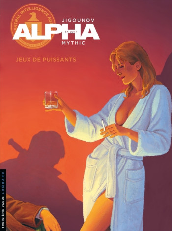 Alpha - Tome 8 - Jeux de puissants -  Jigounov Iouri - LOMBARD