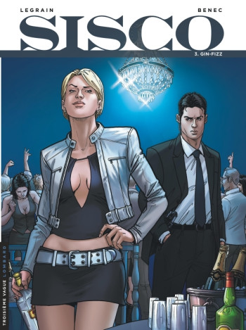 Sisco - Tome 3 - Gin-Fizz -  Benec - LOMBARD