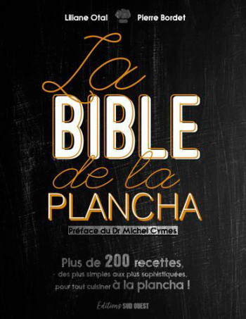 La Bible De La Plancha -  OTAL Liliane - SUD OUEST